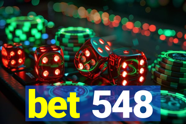 bet 548